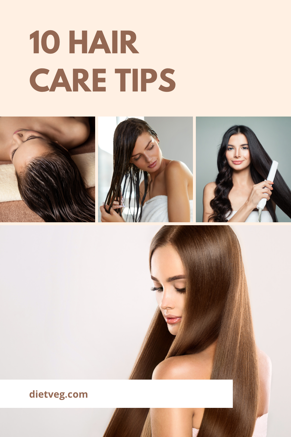 10 Essential Hair Care Tips